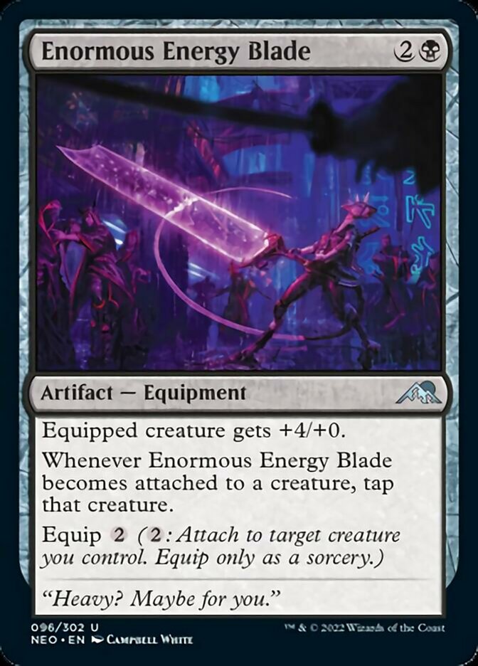 Enormous Energy Blade [Kamigawa: Neon Dynasty] | Odin's Place