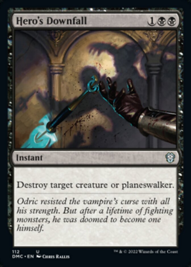 Hero's Downfall [Dominaria United Commander] | Odin's Place