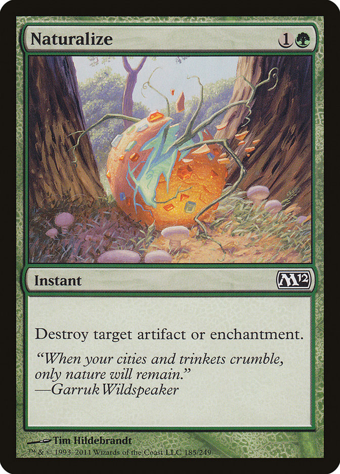 Naturalize (185) [Magic 2012] | Odin's Place