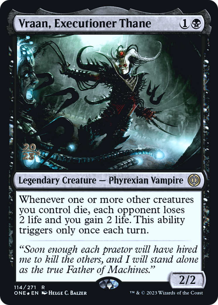 Vraan, Executioner Thane [Phyrexia: All Will Be One Prerelease Promos] | Odin's Place