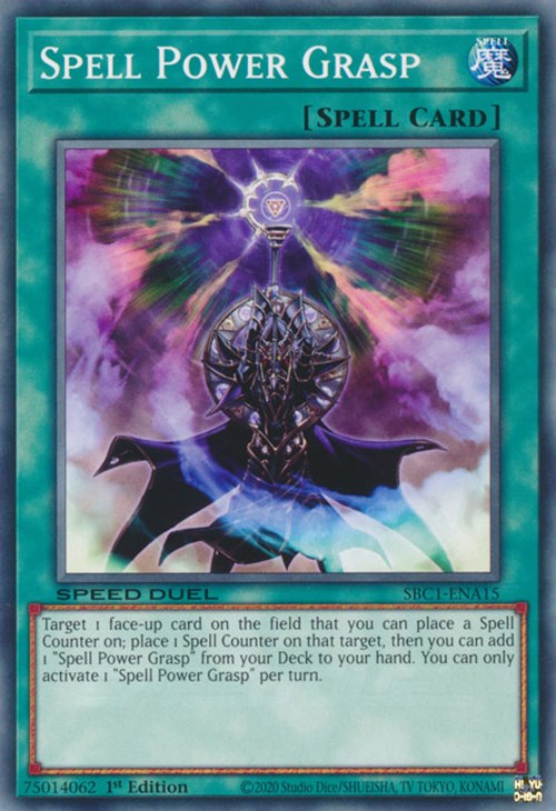 Spell Power Grasp [SBC1-ENA15] Common | Odin's Place