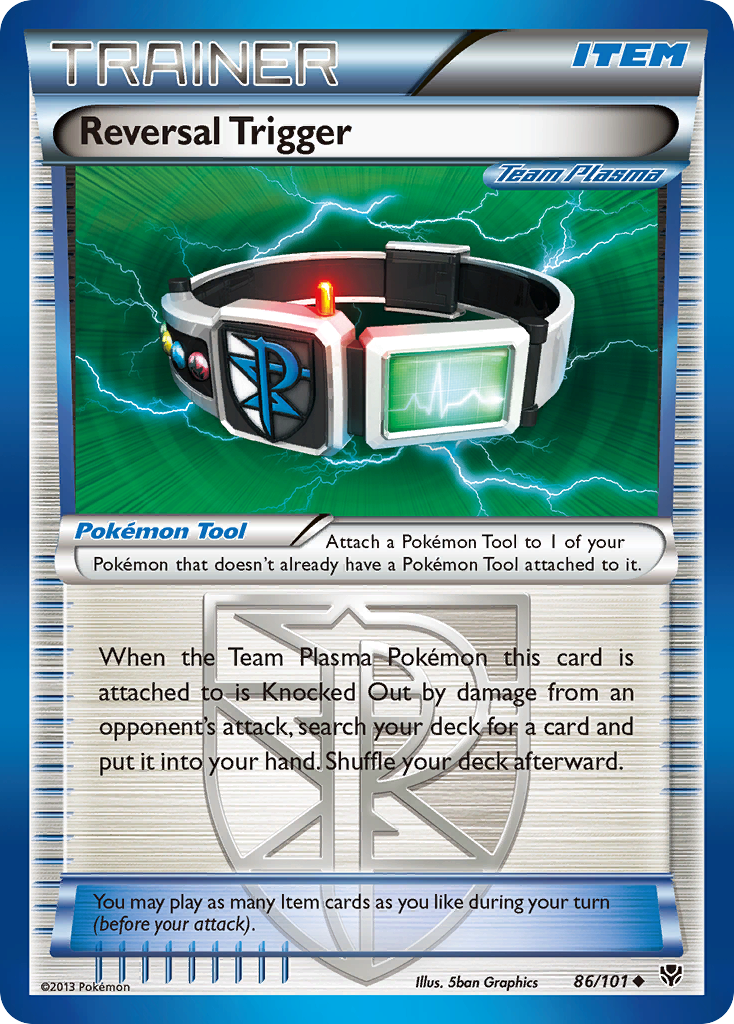 Reversal Trigger (86/101) [Black & White: Plasma Blast] | Odin's Place