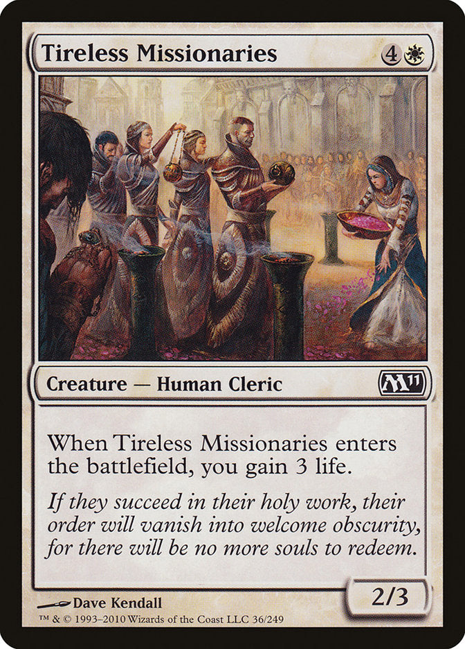 Tireless Missionaries (36) [Magic 2011] | Odin's Place