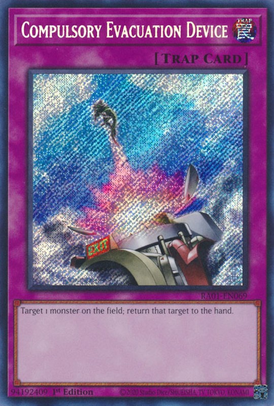 Compulsory Evacuation Device [RA01-EN069] Secret Rare | Odin's Place