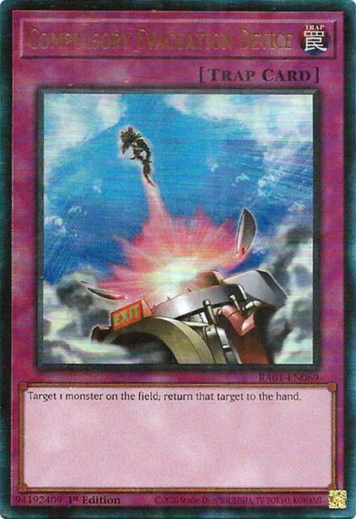 Compulsory Evacuation Device [RA01-EN069] Prismatic Ultimate Rare | Odin's Place