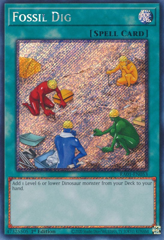 Fossil Dig [RA01-EN053] Platinum Secret Rare | Odin's Place