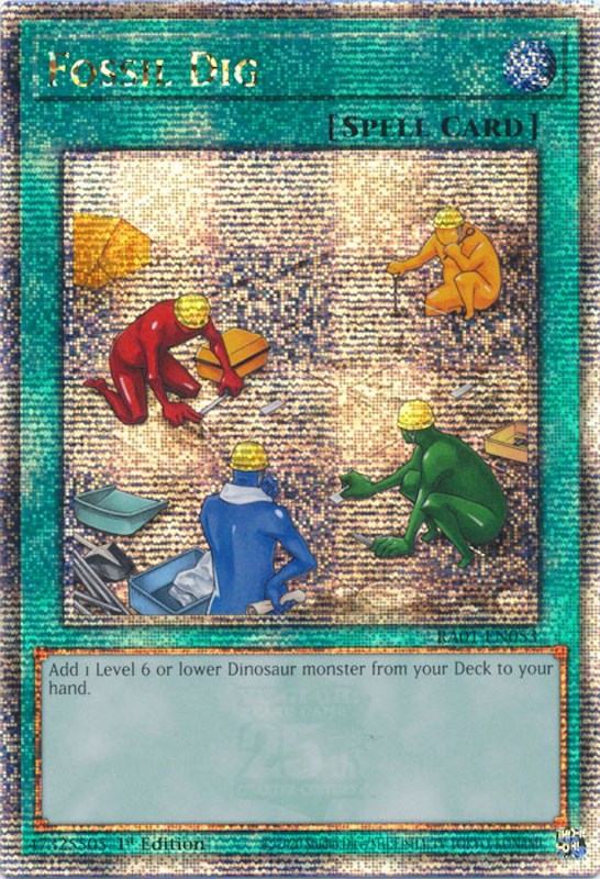 Fossil Dig [RA01-EN053] Quarter Century Secret Rare | Odin's Place