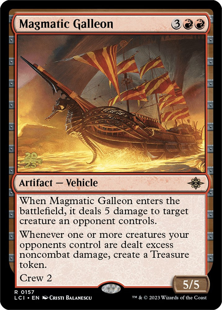 Magmatic Galleon [The Lost Caverns of Ixalan Prerelease Cards] | Odin's Place