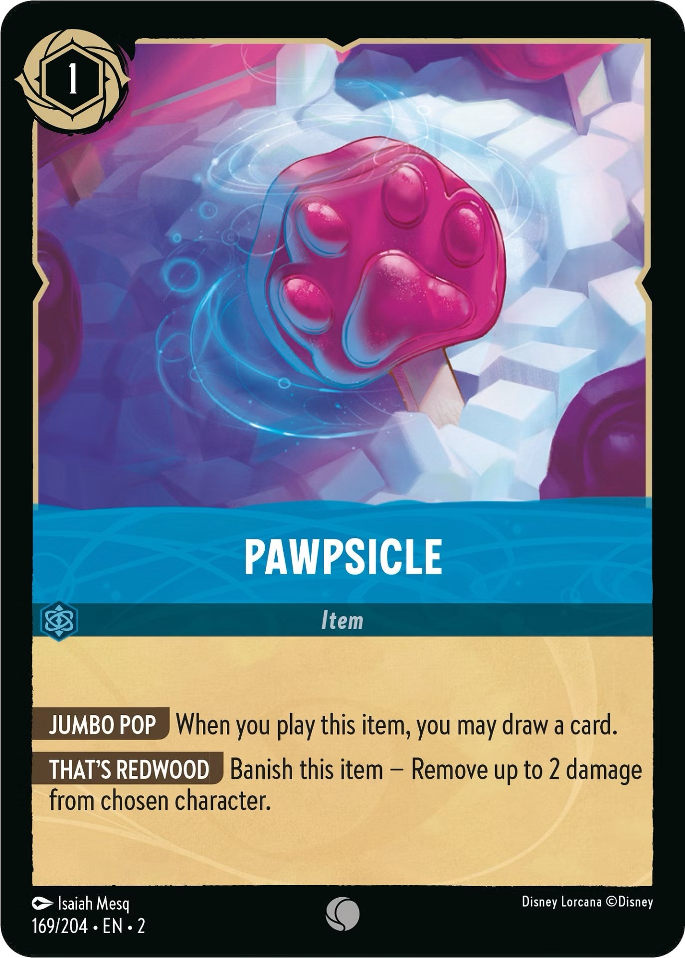Pawpsicle (169/204) [Rise of the Floodborn] | Odin's Place