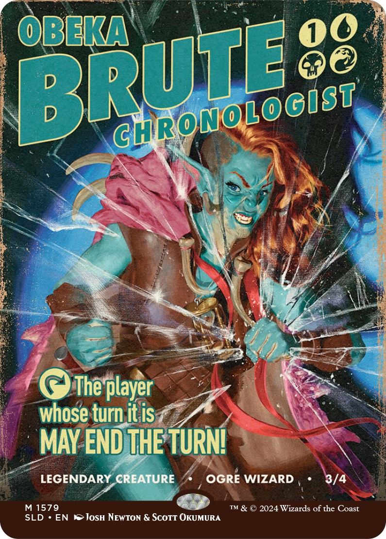 Obeka, Brute Chronologist [Secret Lair Drop Series] | Odin's Place