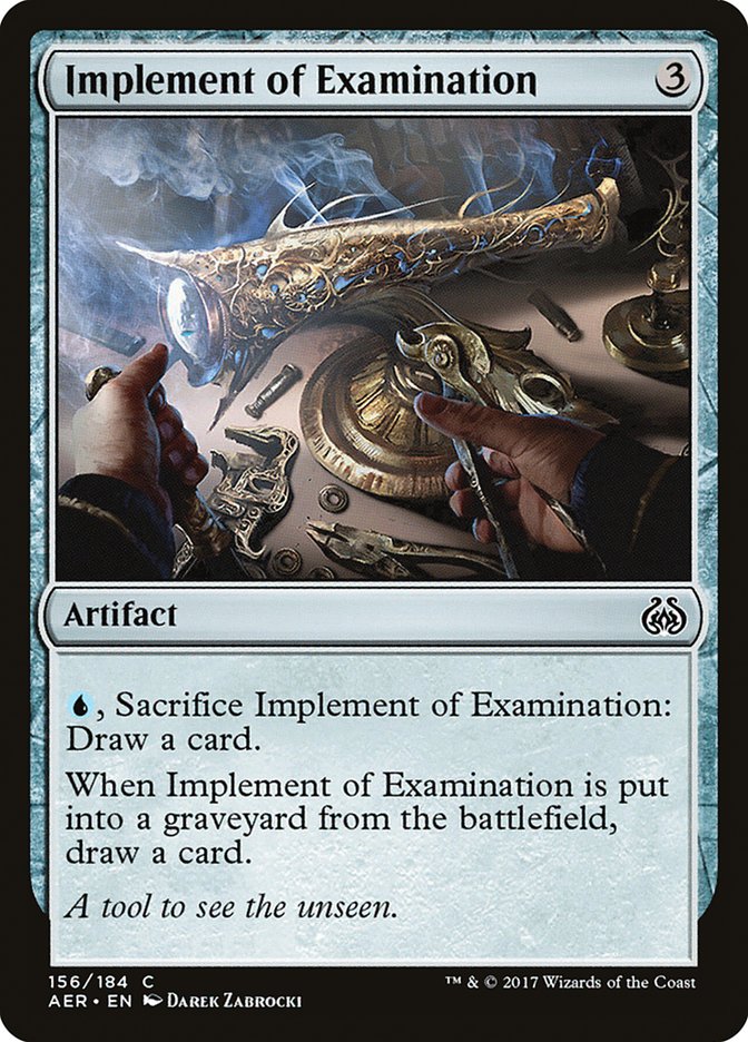 Implement of Examination (156) [Aether Revolt] | Odin's Place