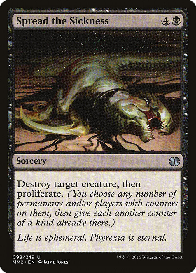 Spread the Sickness (98) [Modern Masters 2015] | Odin's Place