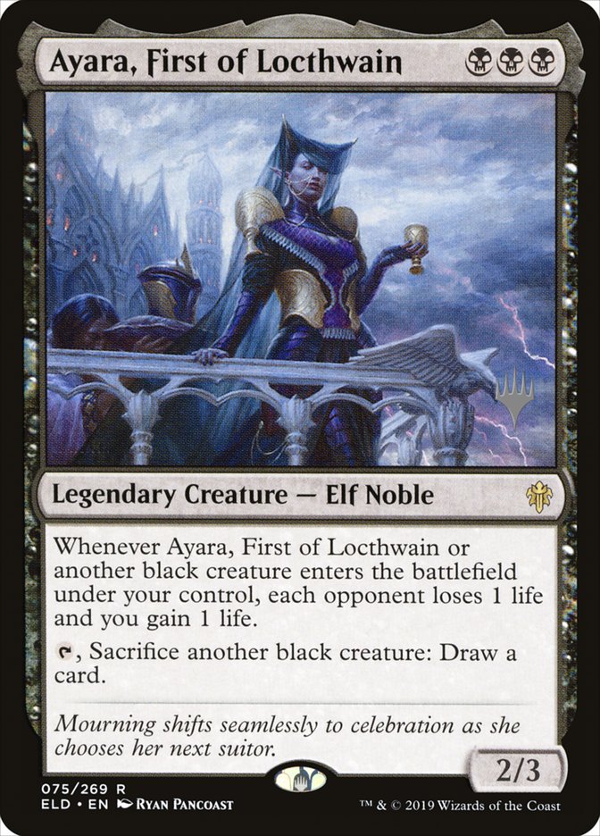 Ayara, First of Locthwain (Promo Pack) [Throne of Eldraine Promos] | Odin's Place