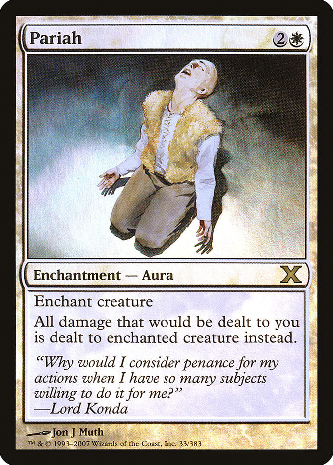 Pariah (Premium Foil) [Tenth Edition] | Odin's Place