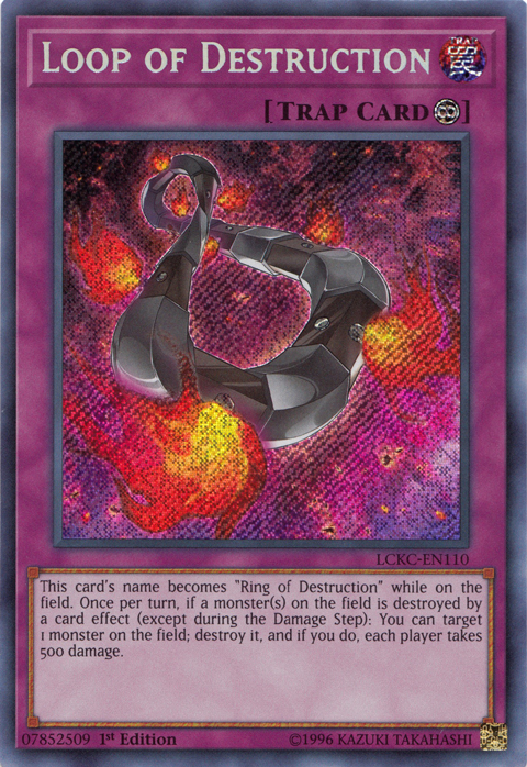 Loop of Destruction [LCKC-EN110] Secret Rare | Odin's Place