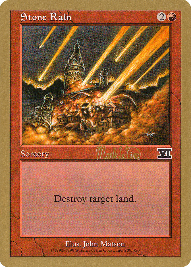 Stone Rain (Mark Le Pine) [World Championship Decks 1999] | Odin's Place