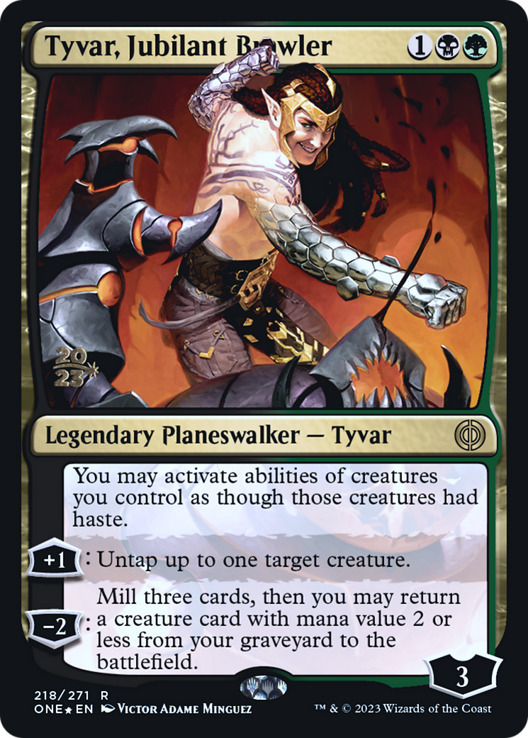 Tyvar, Jubilant Brawler [Phyrexia: All Will Be One Prerelease Promos] | Odin's Place