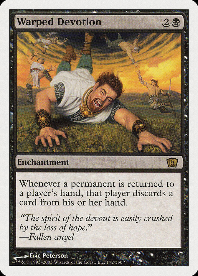 Warped Devotion (172) [Eighth Edition] | Odin's Place