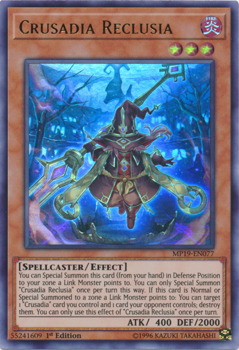 Crusadia Reclusia [MP19-EN077] Ultra Rare | Odin's Place