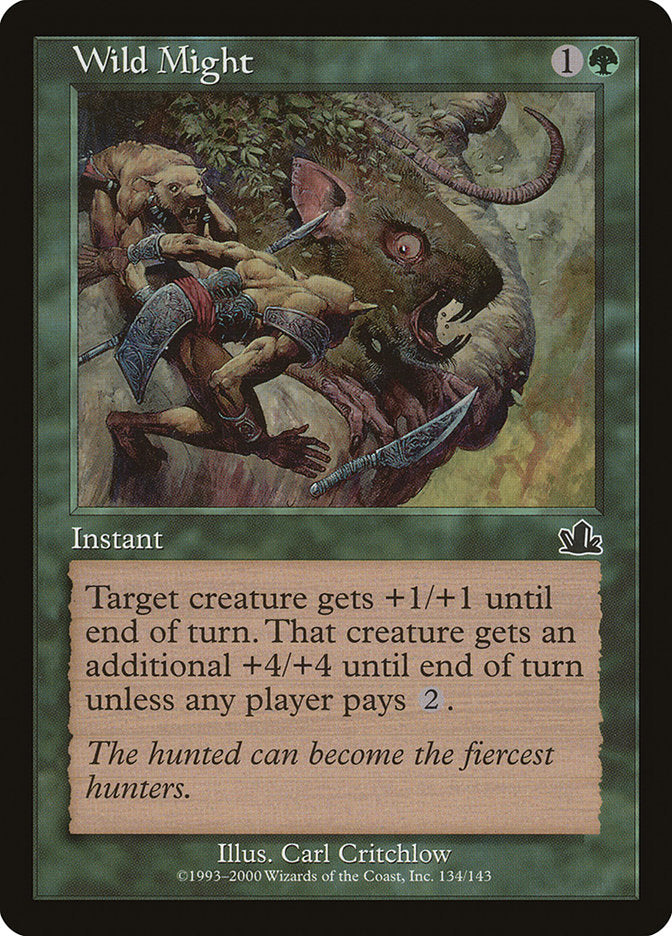 Wild Might (134) [Prophecy] | Odin's Place