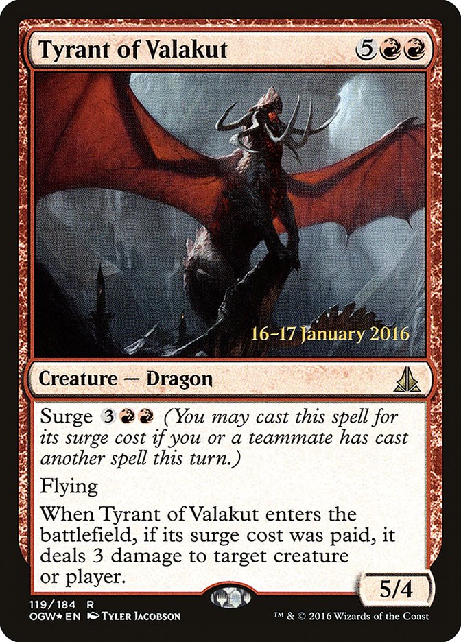 Tyrant of Valakut (119) [Oath of the Gatewatch Prerelease Promos] | Odin's Place
