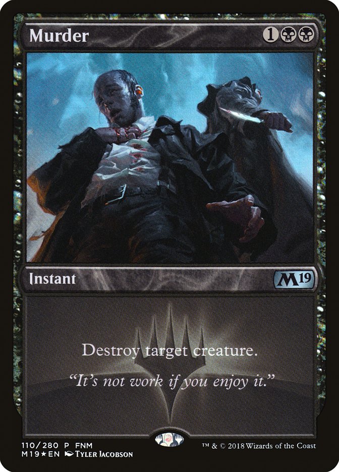 Murder (110) (FNM) [Core Set 2019 Promos] | Odin's Place