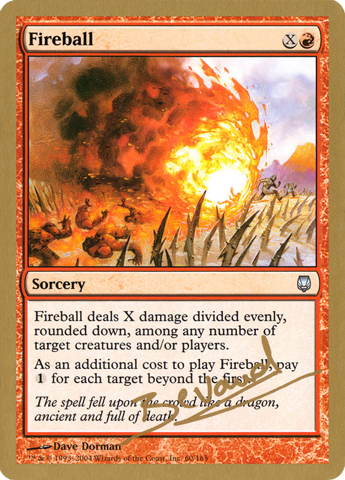 Fireball (Manuel Bevand) [World Championship Decks 2004] | Odin's Place