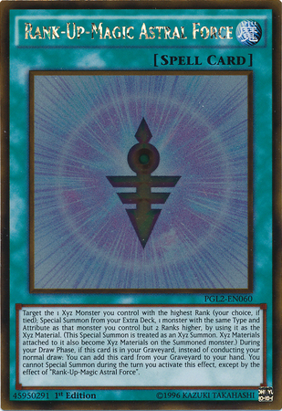 Rank-Up-Magic Astral Force [PGL2-EN060] Gold Rare | Odin's Place