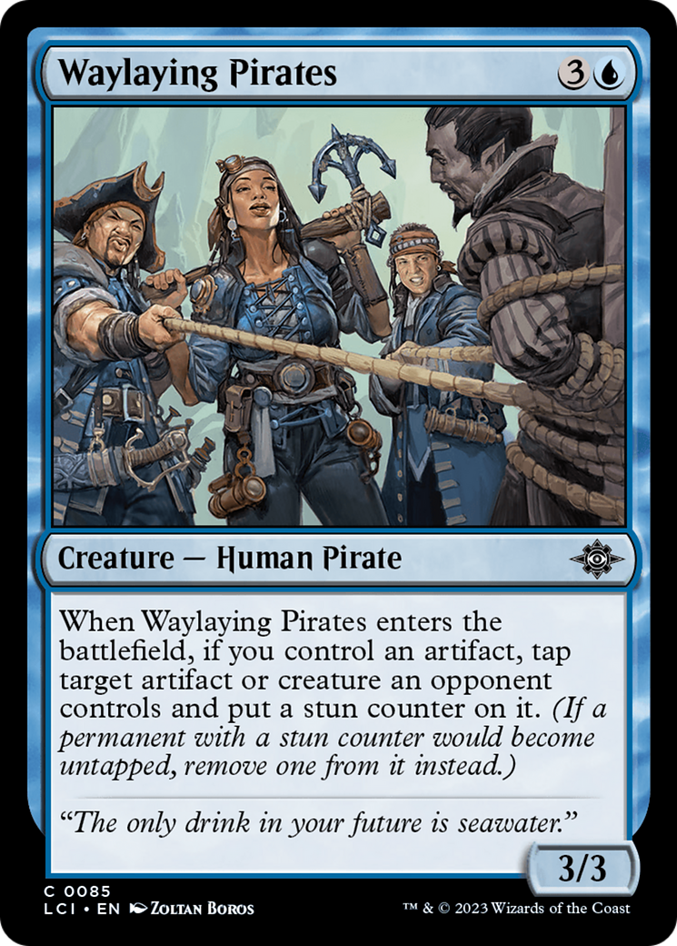 Waylaying Pirates [The Lost Caverns of Ixalan] | Odin's Place