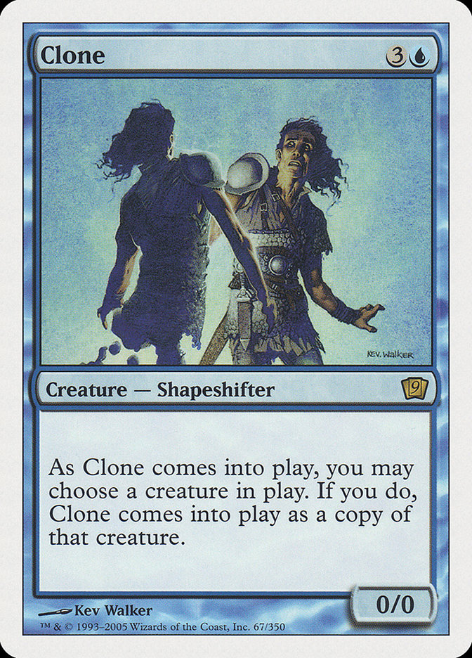 Clone (67) [Ninth Edition] | Odin's Place