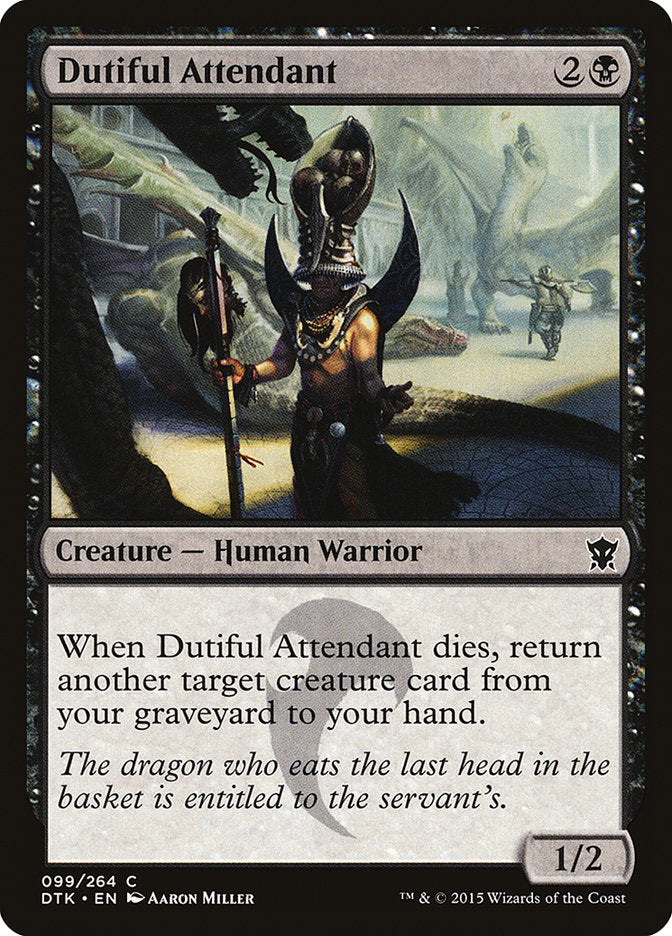 Dutiful Attendant (99) [Dragons of Tarkir] | Odin's Place