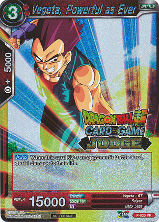 Vegeta, Powerful as Ever (P-030) [Judge Promotion Cards] | Odin's Place