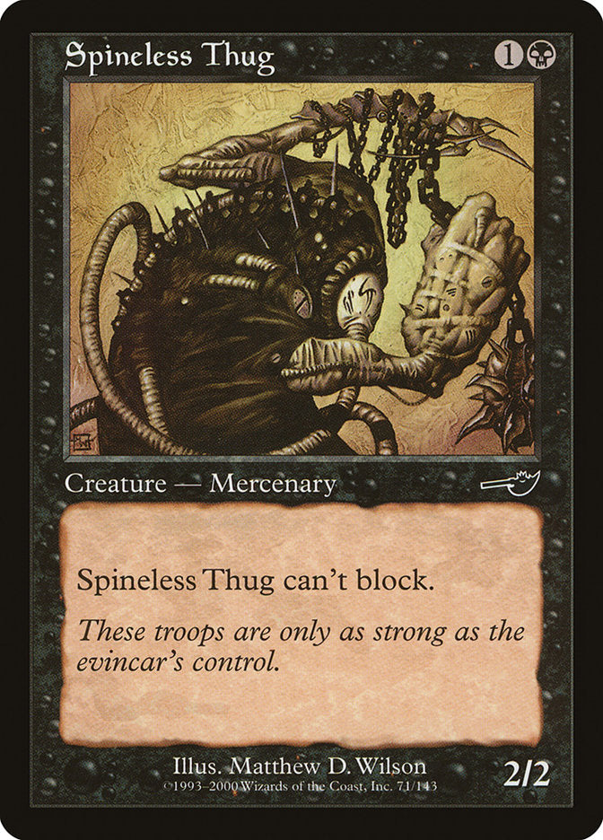 Spineless Thug (71) [Nemesis] | Odin's Place
