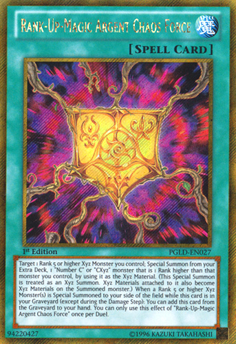 Rank-Up-Magic Argent Chaos Force [PGLD-EN027] Gold Secret Rare | Odin's Place