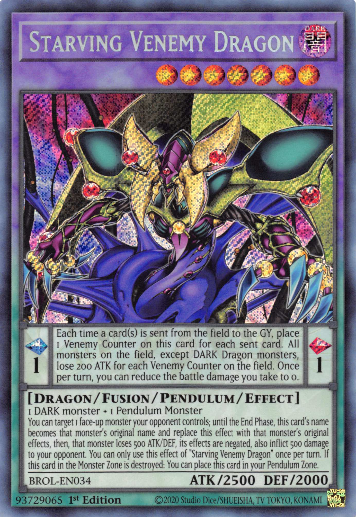 Starving Venemy Dragon [BROL-EN034] Secret Rare | Odin's Place