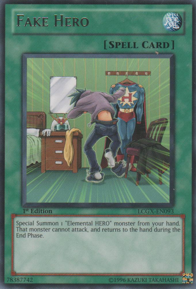 Fake Hero [LCGX-EN093] Rare | Odin's Place