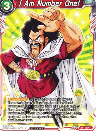 I Am Number One! (Power Booster: World Martial Arts Tournament) (P-146) [Promotion Cards] | Odin's Place