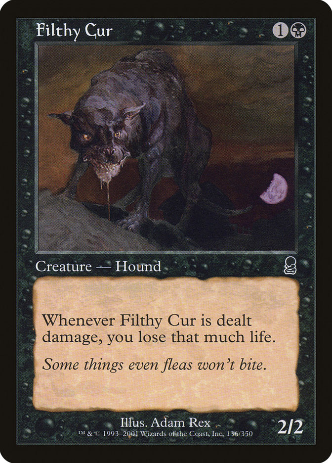 Filthy Cur (136) [Odyssey] | Odin's Place