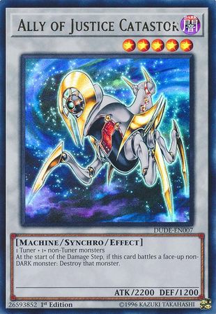 Ally of Justice Catastor [DUDE-EN007] Ultra Rare | Odin's Place