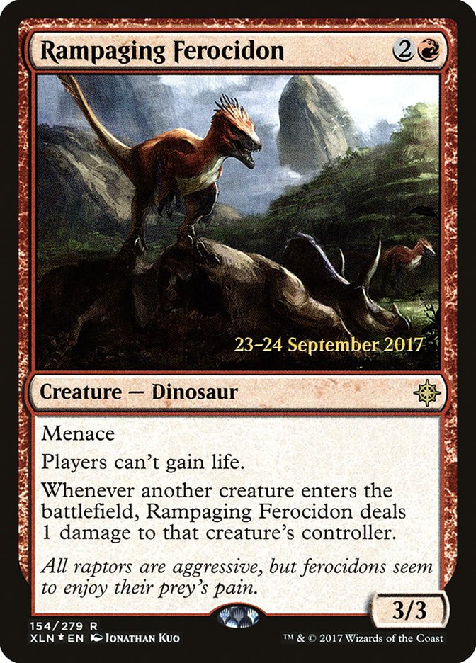 Rampaging Ferocidon (154) [Ixalan Prerelease Promos] | Odin's Place