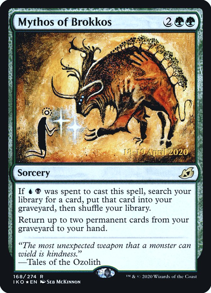 Mythos of Brokkos [Ikoria: Lair of Behemoths Prerelease Promos] | Odin's Place