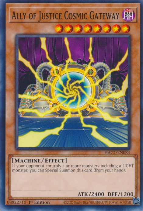 Ally of Justice Cosmic Gateway [HAC1-EN084] Common | Odin's Place