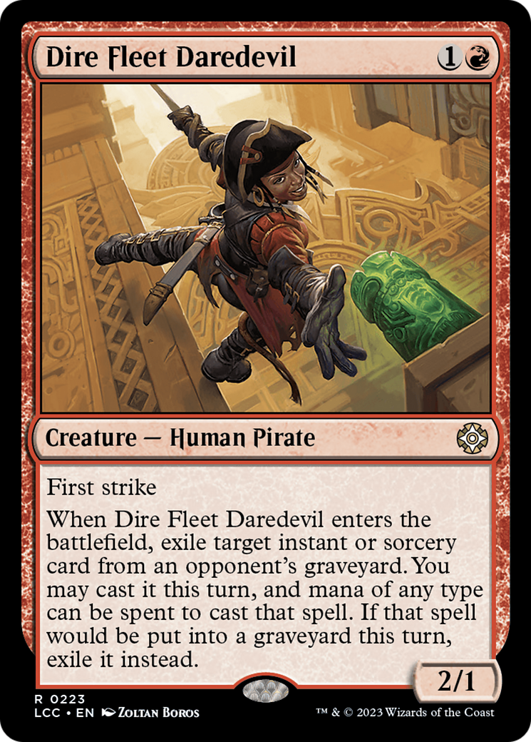Dire Fleet Daredevil [The Lost Caverns of Ixalan Commander] | Odin's Place