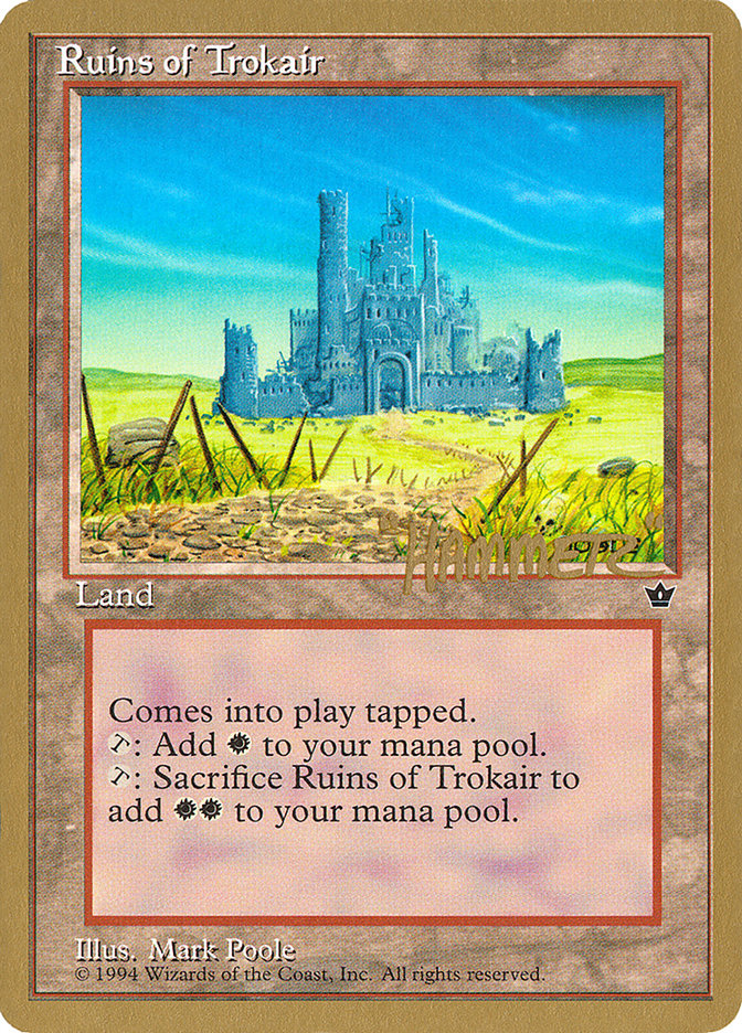 Ruins of Trokair (Shawn "Hammer" Regnier) [Pro Tour Collector Set] | Odin's Place