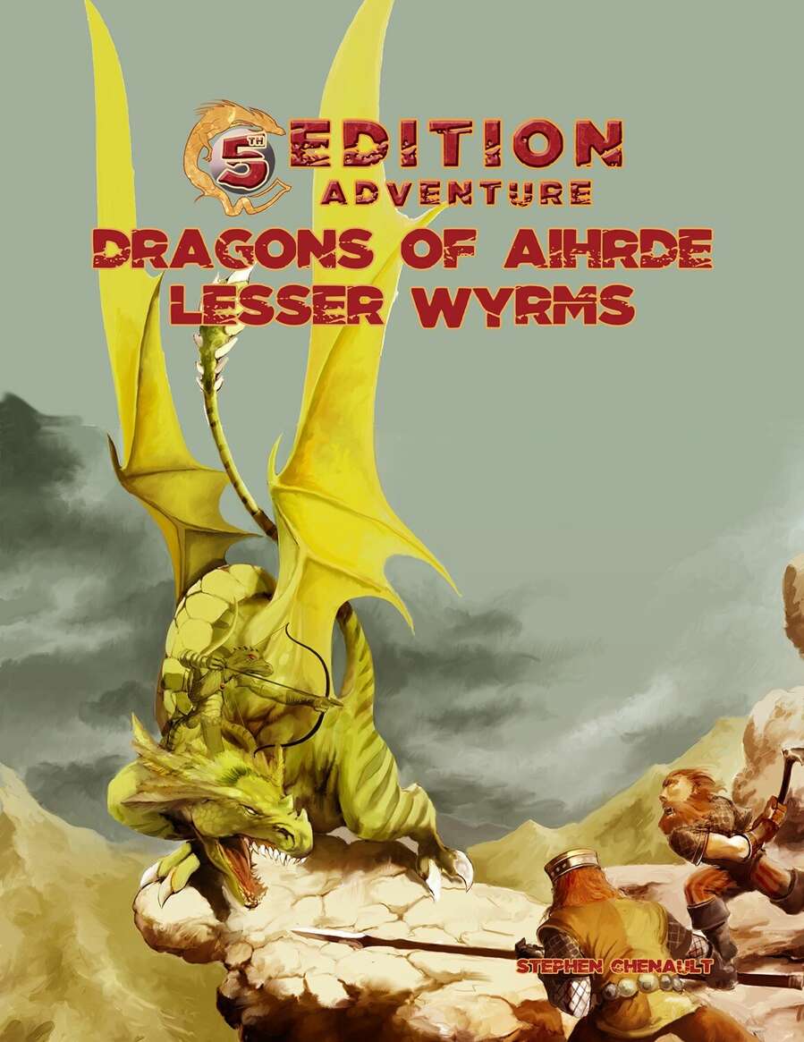 Dragons of Aihrde Lesser Wyrms: A 5th Edition Adventure | Odin's Place