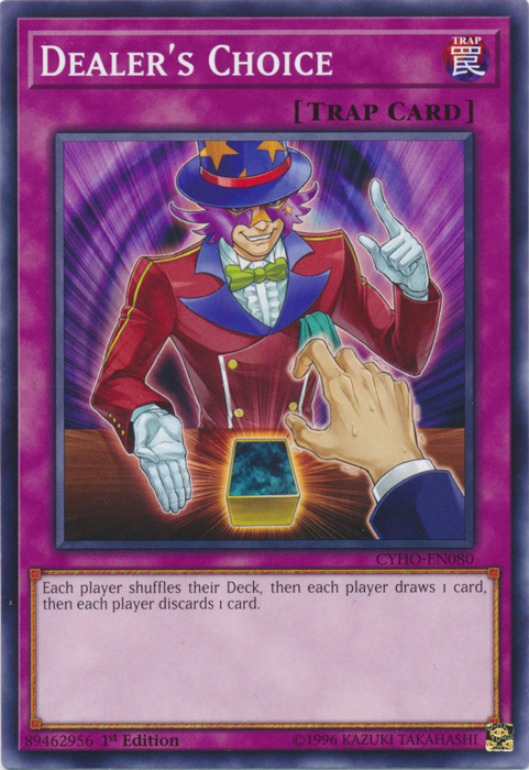 Dealer's Choice [CYHO-EN080] Common | Odin's Place