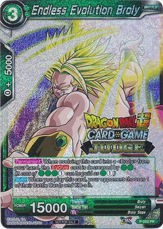 Endless Evolution Broly (P-033) [Judge Promotion Cards] | Odin's Place
