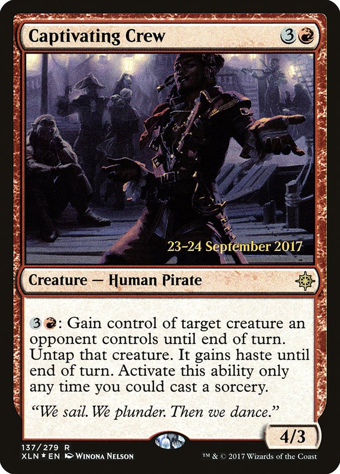 Captivating Crew (137) [Ixalan Prerelease Promos] | Odin's Place