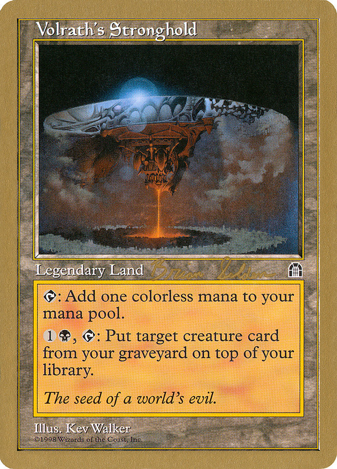 Volrath's Stronghold (Brian Selden) [World Championship Decks 1998] | Odin's Place
