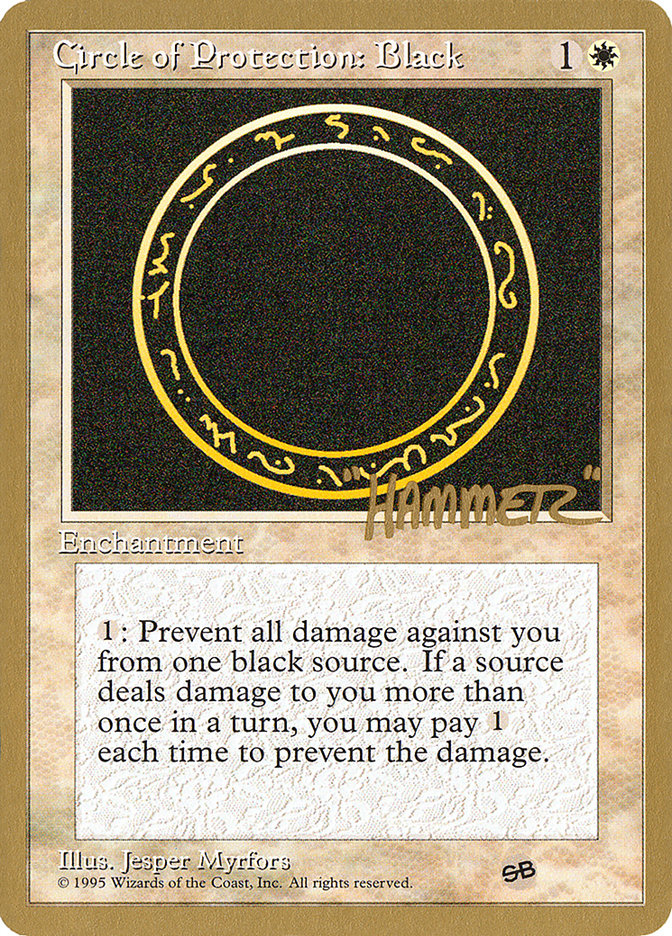 Circle of Protection: Black (Shawn "Hammer" Regnier) (SB) [Pro Tour Collector Set] | Odin's Place